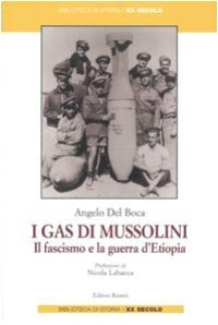 cover of the book I gas di Mussolini. Il fascismo e la guerra d'Etiopia