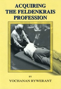 cover of the book Acquiring the Feldenkrais Profession