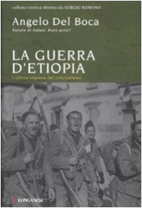 cover of the book La guerra di Etiopia. L'ultima impresa del colonialismo