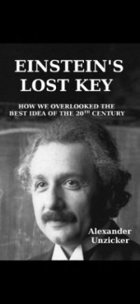 cover of the book Einstein’s Lost Key