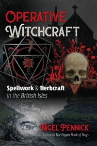 cover of the book Operative Witchcraft: Spellwork and Herbcraft in the British Isles