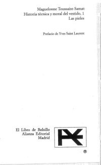 cover of the book Historia técnica y moral del vestido, Volumen 1, Las pieles