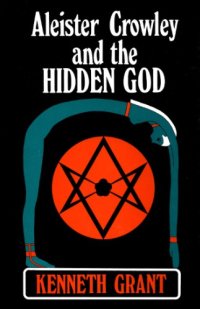 cover of the book Aleister Crowley and the Hidden God