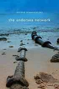 cover of the book The undersea network