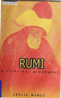 cover of the book Rumi : a spiritual biography