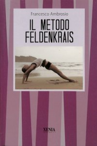 cover of the book Il metodo Feldenkrais