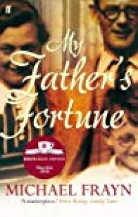 cover of the book My Father’s Fortune: A Life