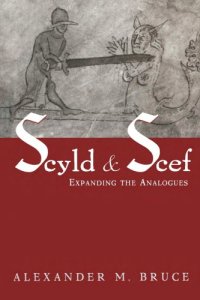 cover of the book Scyld and Scef: Expanding the Analogues