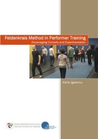 cover of the book Feldenkrais Method in Performer Training