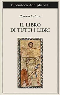 cover of the book Il libro di tutti i libri