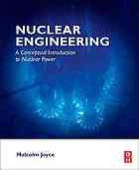 cover of the book Nuclear engineering : a conceptual introduction to nuclear power