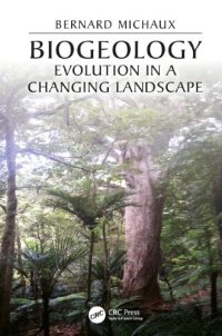 cover of the book Biogeology: Evolution in a Changing Landscape