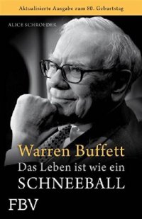 cover of the book Warren Buffett - Das Leben ist wie ein Schneeball