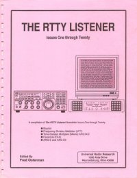 cover of the book The RTTY listener : issues one through twenty-five