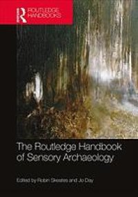 cover of the book The Routledge Handbook of Sensory Archaeology