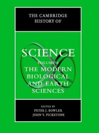 cover of the book The Cambridge history of science. The Modern Biological and Earth Sciences