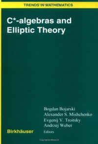 cover of the book C-algebras and elliptic theory