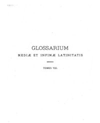 cover of the book Gloaasrium mediae et infimae latinitatis. Domino du Cange. TVWXYZ