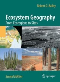 cover of the book Ecosystem geography: from ecoregions to sites