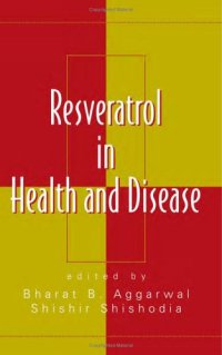 cover of the book Resveratrol in Health and Disease