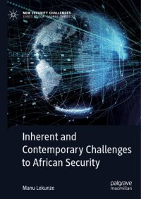 cover of the book Inherent And Contemporary Challenges To African Security