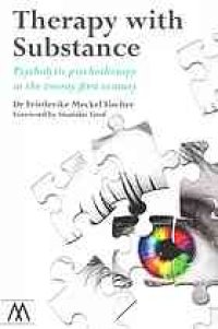 cover of the book Therapy with substance: psycholytic psychotherapy in the twenty first century