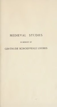 cover of the book Medieval Studies in Memory of Gertrude Schoepperle Loomis