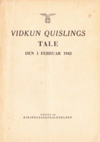 cover of the book Vidkun Quislings tale den 1 februar 1943