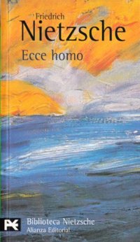 cover of the book Ecce Homo.Cómo se llega a ser lo que se es