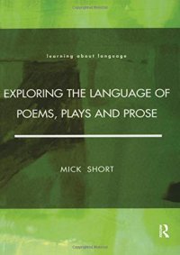 cover of the book Exploring the Language of Poems, Plays and Prose