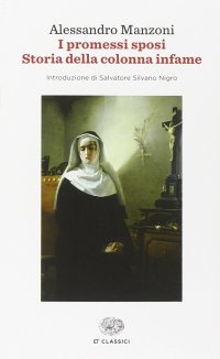 cover of the book I promessi sposi-Storia della colonna infame