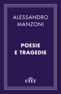 cover of the book Poesie e tragedie