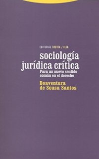 cover of the book Sociología jurídica crítica. Para un nuevo sentido común en el derecho