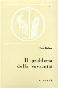 cover of the book Il problema della sovranità e la teoria del diritto internazionale. Contributo per una dottrina pura del diritto