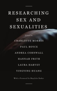 cover of the book Researching Sex And Sexualities: Reflections On Methodologies