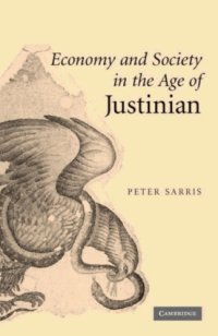 cover of the book Economy and Society in the Age of Justinian