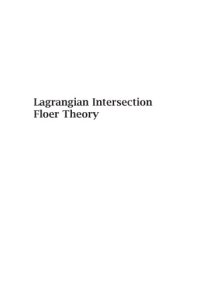 cover of the book Lagrangian Intersection Floer Theory: Anomaly and Obstruction, Part I+II