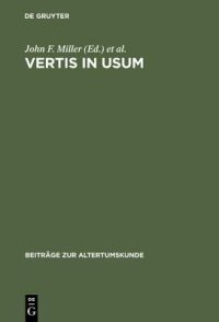 cover of the book Vertis in Usum: Studies in Honor of Edward Courtney