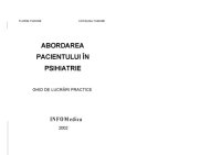 cover of the book ABORDAREA PACIENTULUI ÎN PSIHIATRIE GHID DE LUCRĂRI PRACTICE