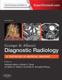 cover of the book Grainger & Allison’s Diagnostic Radiology: A Textbook of Medical Imaging