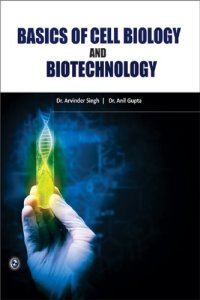 cover of the book Basics of Cell Biology and Biotechnology