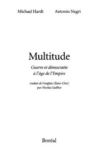 cover of the book Multitude : guerre et démocratie à l’âge de l’Empire