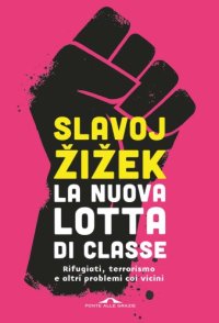 cover of the book La nuova lotta di classe [CORRETTO]