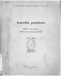 cover of the book Acuerdos petroleros suscriptos entre 1957 y 1963 por YPF