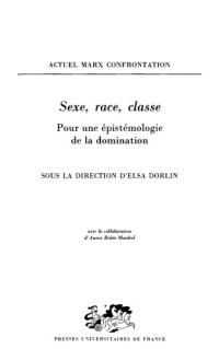 cover of the book Sexe, race, classe : pour une épistémologie de la domination