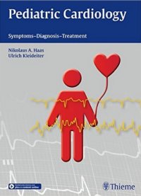 cover of the book Pediatric Cardiology: Symptoms - Diagnosis - Treatment