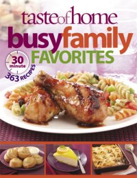 cover of the book Taste of Home : 363 30-Minute Recipes.