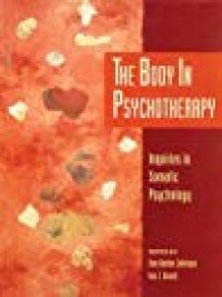 cover of the book The Body in Psychotherapy: Inquiries in Somatic Psychology