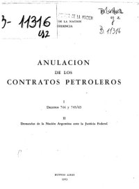 cover of the book Anulación de los contratos petroleros. Decretos 744 y 745/63