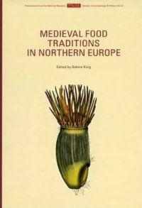 cover of the book Medieval Food Traditions in Northern Europe